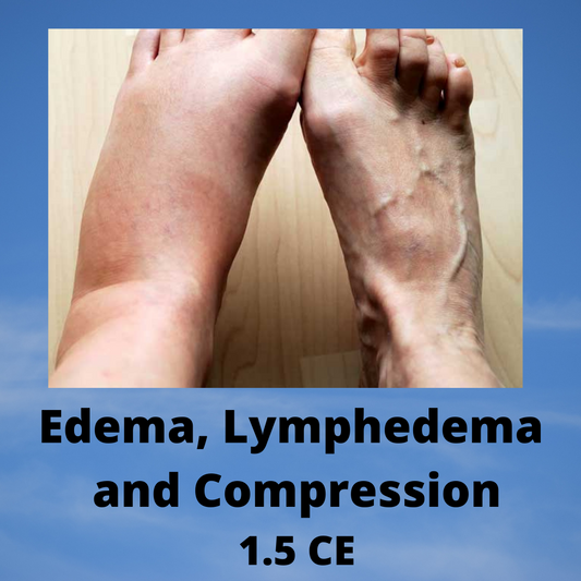 Edema, Lymphedema and Compression - Advanced Treatment Training Video