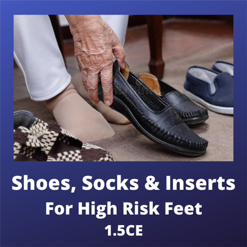 Shoes & Socks for Diabetics - Proper Footwear Selection Training Video
